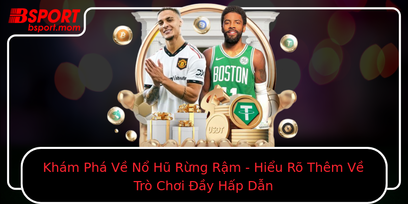 Khám Phá Về Nổ Hũ Rừng Rậm - Hiểu Rõ Thêm Về Trò Chơi Đầy Hấp Dẫn