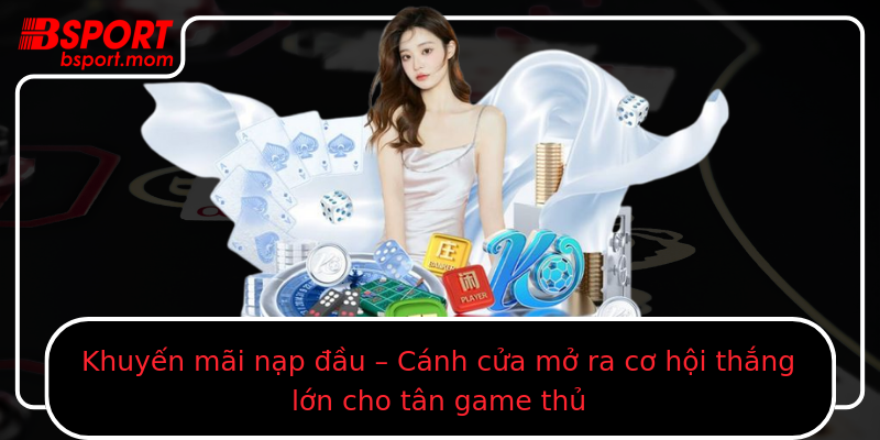 Khuyen Mai Nap Au Canh Cua Mo Ra Co Hoi Thang Lon Cho Tan Game Thu